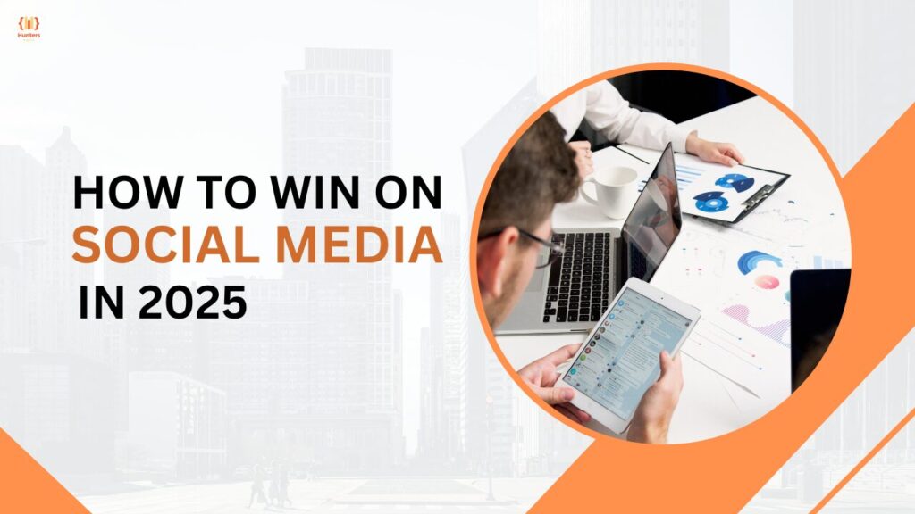 Win on Social Media in 2025