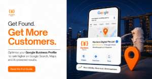 Google Business Profile Optimisation Singapore